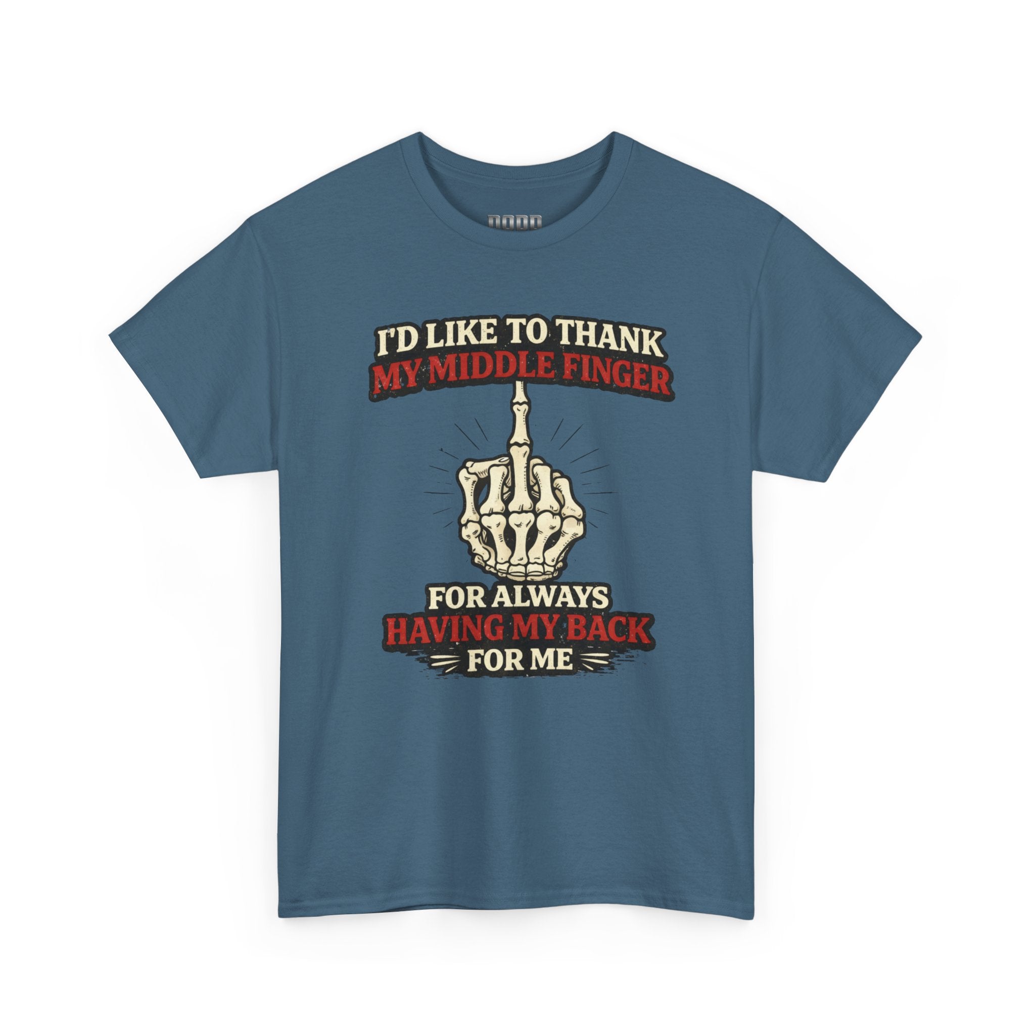 Middle Finger Skeleton Tee – “Thanks for Always Having My Back” Graphic T-Shirt