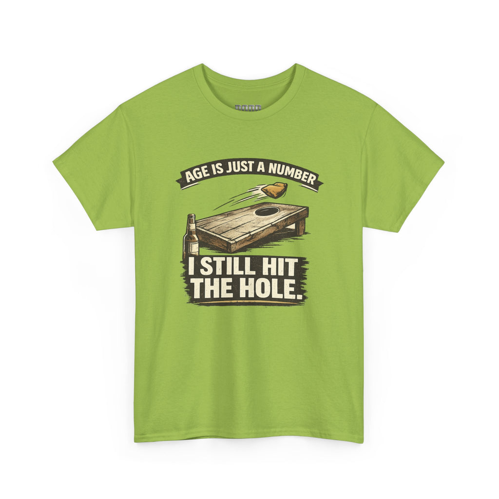 Cornhole Graphic Tee — "Age Is Just a Number, I Still Hit the Hole" Funny Corn Toss Shirt