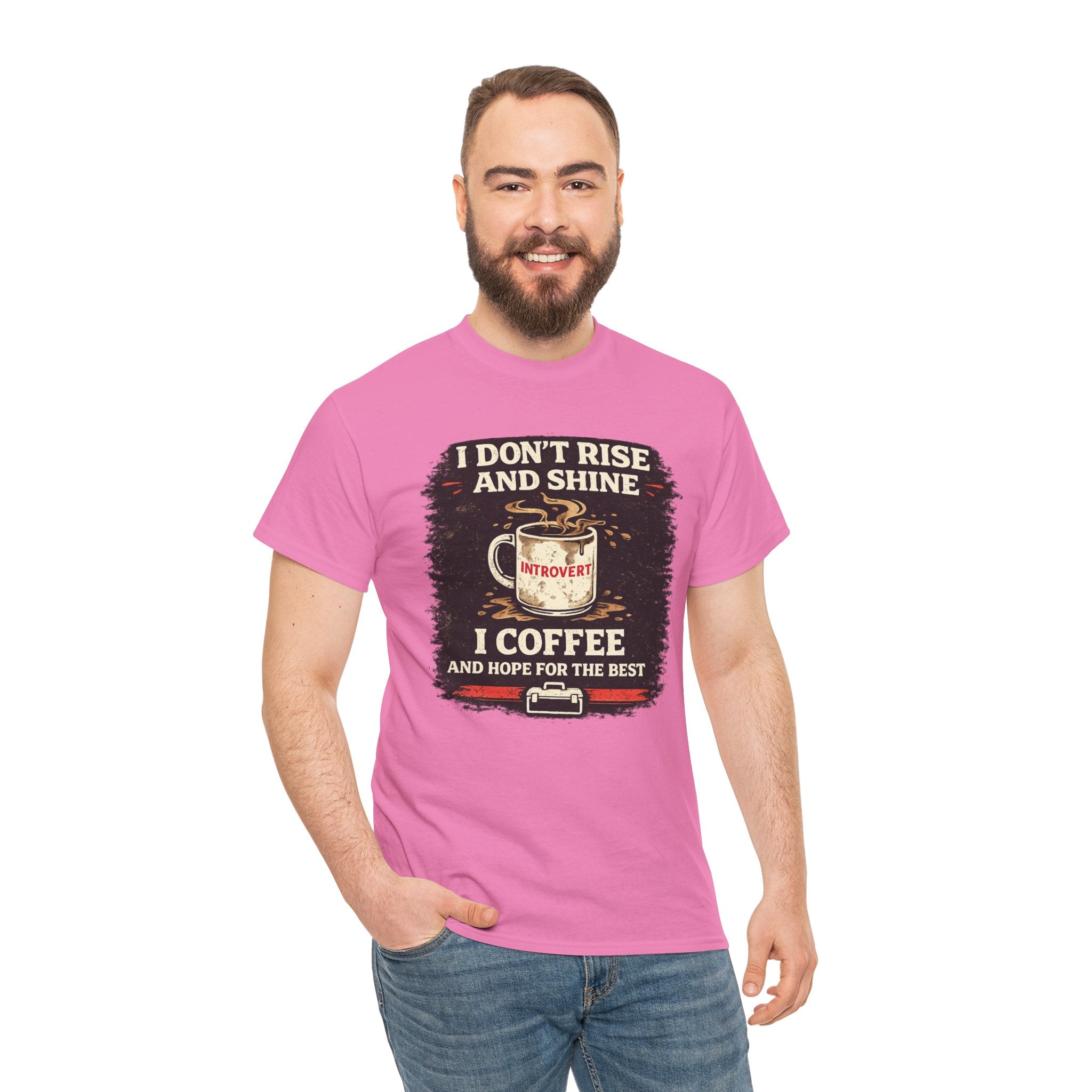 Coffee Introvert T-Shirt — “I Don't Rise and Shine, I Coffee” Funny Mug Graphic Tee