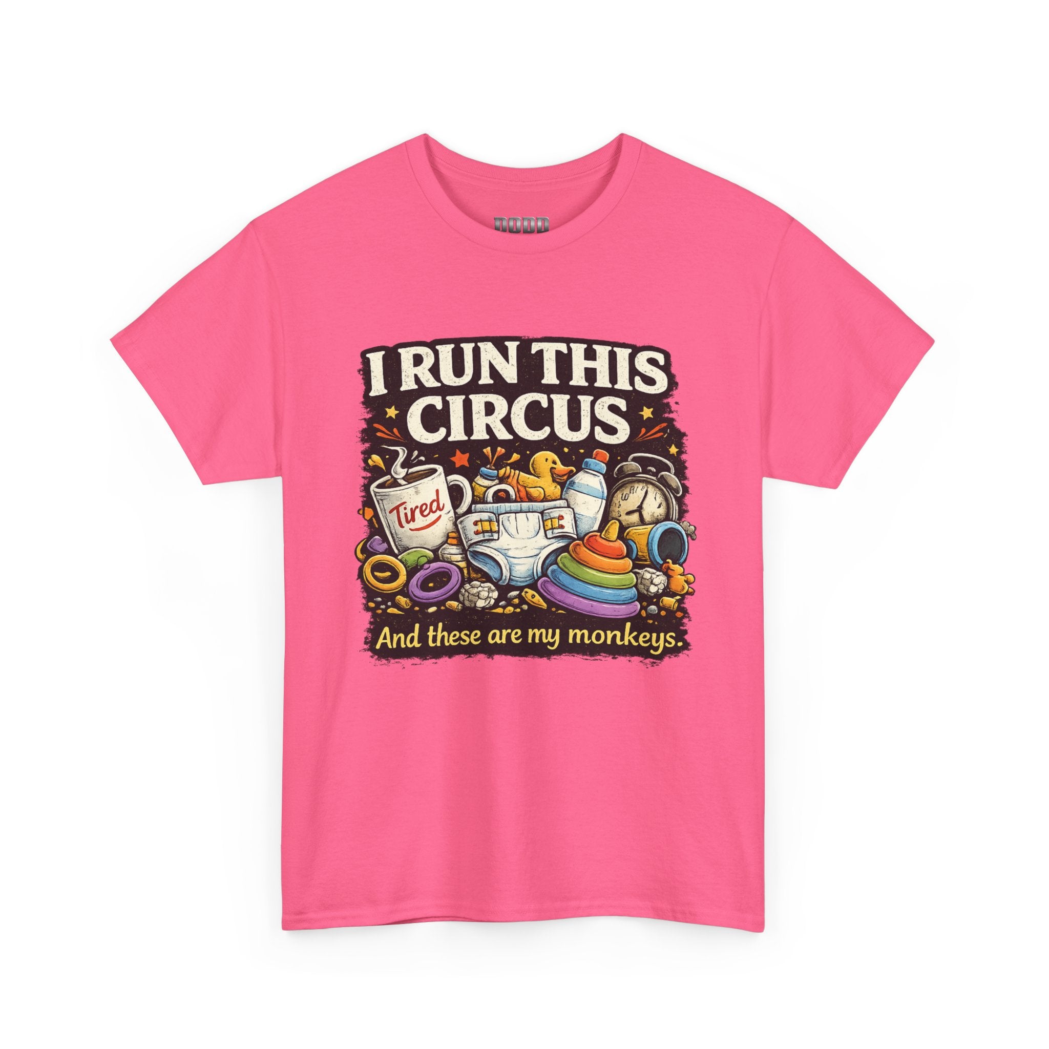 I Run This Circus T-Shirt — Funny Mom/Teacher Humor Tee ("And these are my monkeys")