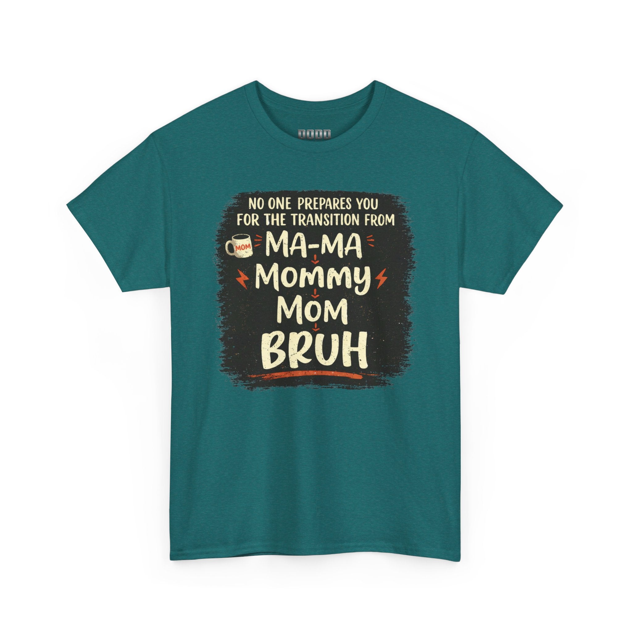 Mommy Mom Bruh T‑Shirt — Funny New Mom Transition Tee