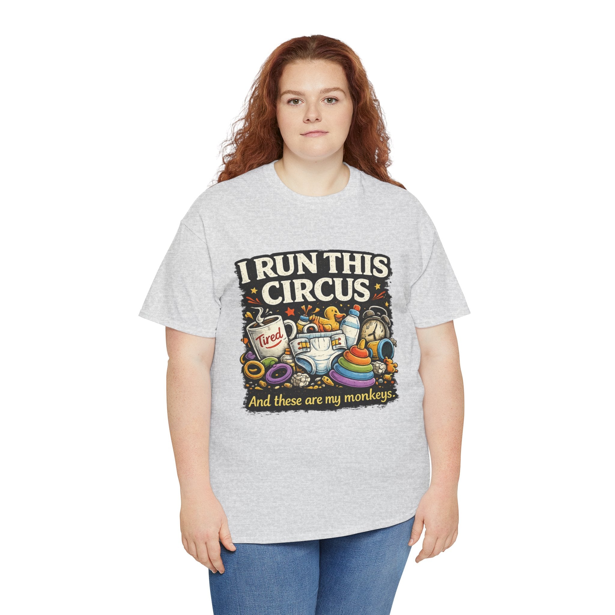 I Run This Circus T-Shirt — Funny Mom/Teacher Humor Tee ("And these are my monkeys")