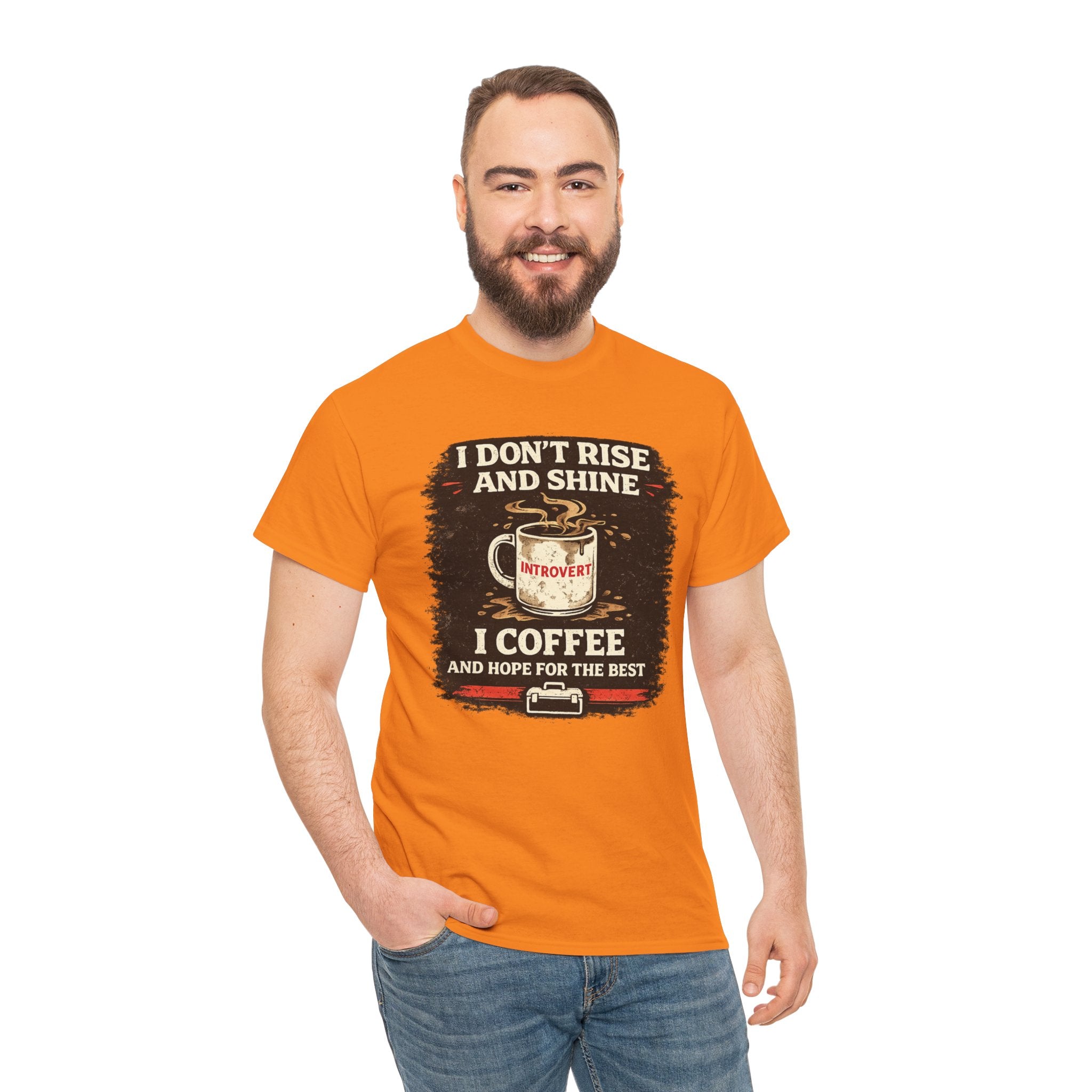 Coffee Introvert T-Shirt — “I Don't Rise and Shine, I Coffee” Funny Mug Graphic Tee