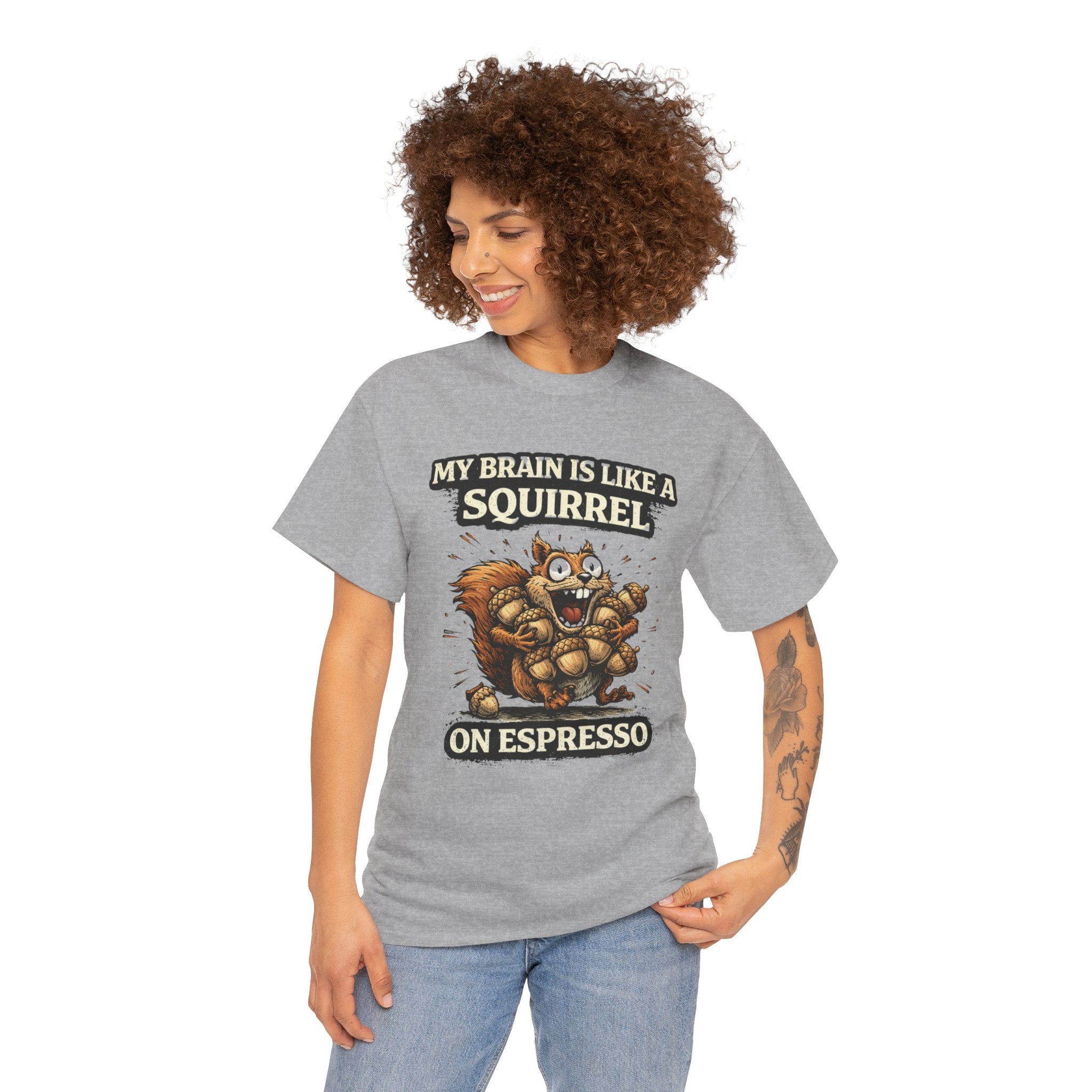 Coffee Squirrel T-Shirt — "My Brain Is Like a Squirrel on Espresso" Funny Graphic Tee