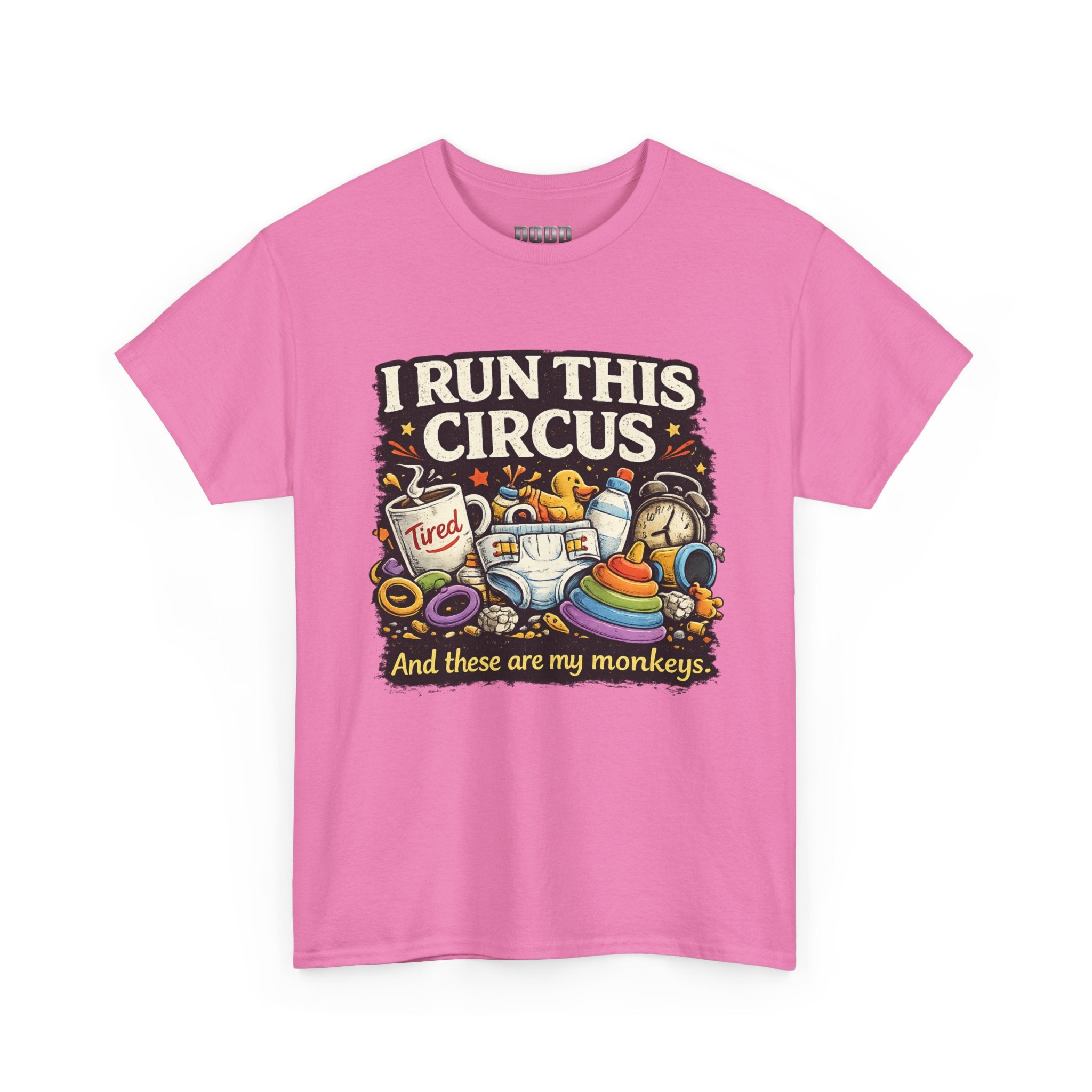 I Run This Circus T-Shirt — Funny Mom/Teacher Humor Tee ("And these are my monkeys")