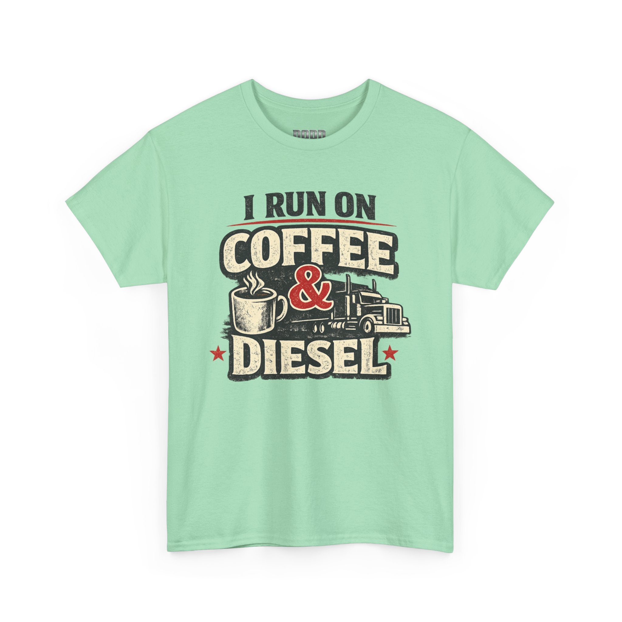 I Run on Coffee & Diesel T-Shirt