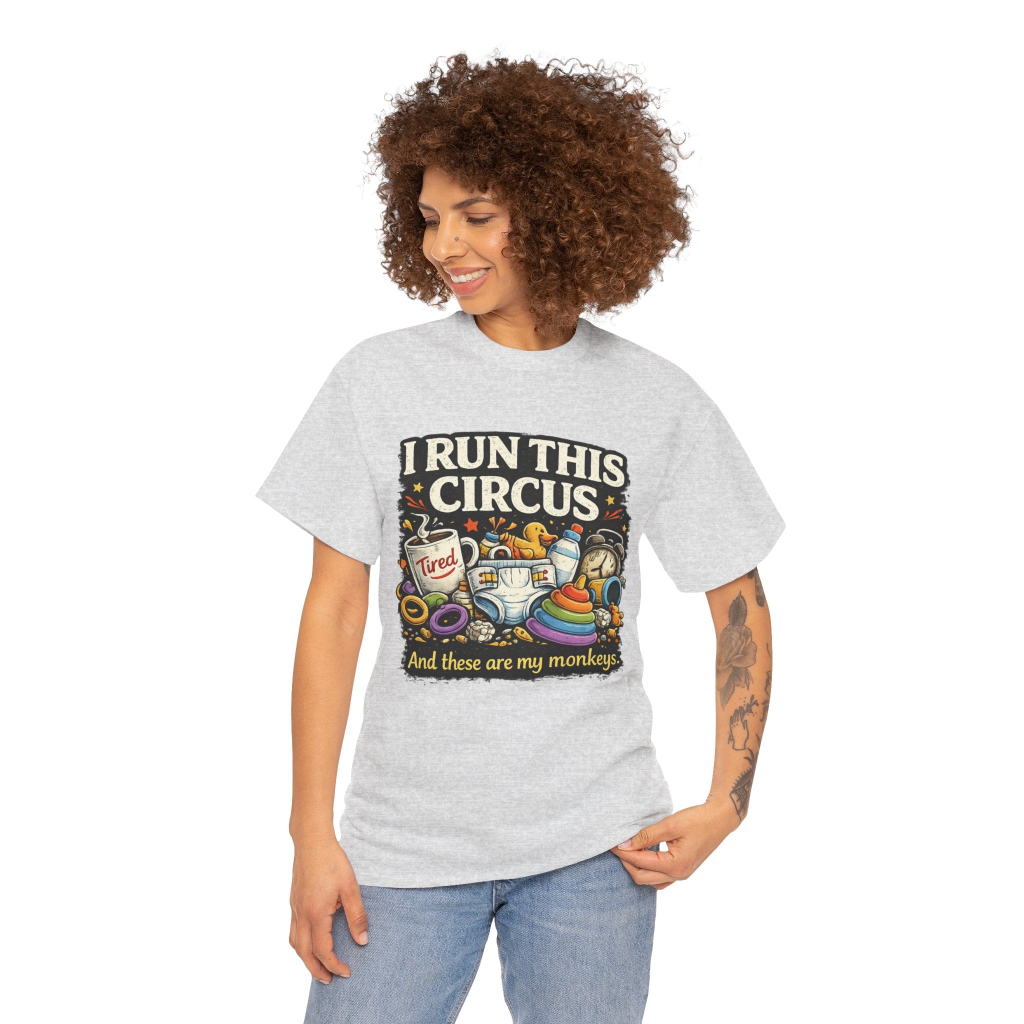 I Run This Circus T-Shirt — Funny Mom/Teacher Humor Tee ("And these are my monkeys")